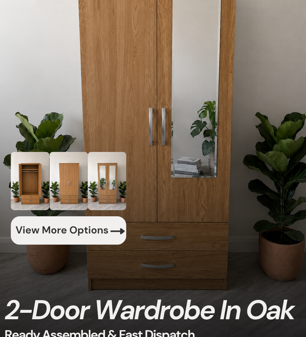 Ready assembled 2 door wardrobe in oak with bottom drawers. Available with no mirror, single mirror or double mirrored doors. From £170. HF Furnitures